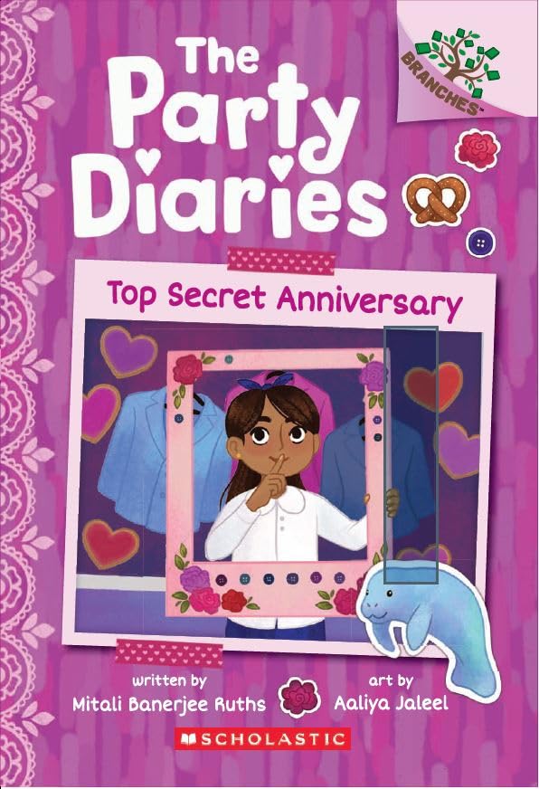 The Party Diaries #3: Top Secret Anniversary (A Branches Book)