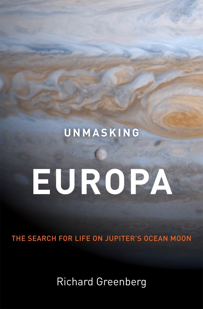 Unmasking Europa: The Search for Life on Jupiters Ocean Moon
