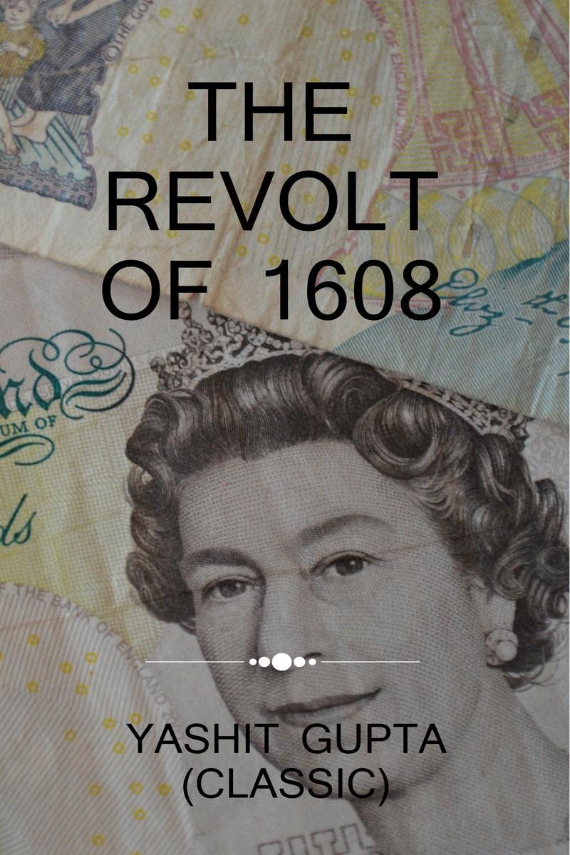 THE REVOLT OF 1608 / 1608  