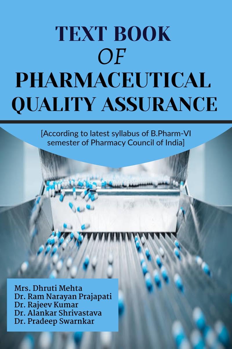 TEXT BOOK OF PHARMACEUTICAL QUALITY ASSURANCE