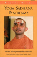 Yoga Sadhana Panorama: vol. 3