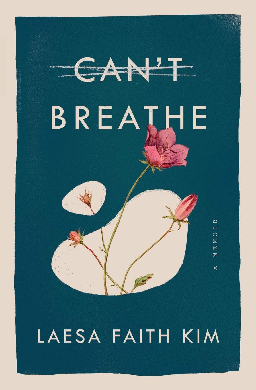CanT Breathe: A Memoir