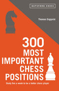 300 Most Important Chess Positions (Batsford Chess)