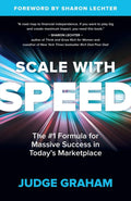 Scale with Speed: The #1 Formula for Massive Success in Todays Marketplace