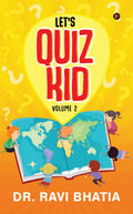 Lets Quiz Kid : Volume 2