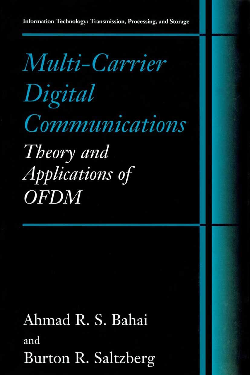 Multicarrier Digital Communications: Theory and Applications of OFDM (Information Technology: Transmission, Processing and Stor