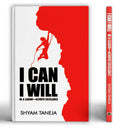 I Can I Will [Paperback] [Jan 01, 2018] Shyam Taneja
