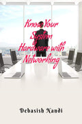 Know Your System Hardware With Networking