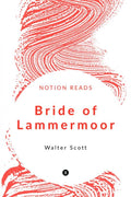 Bride Of Lammermoor