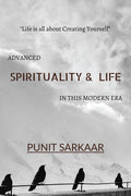 Spirituality & Life Punit Sarkaar