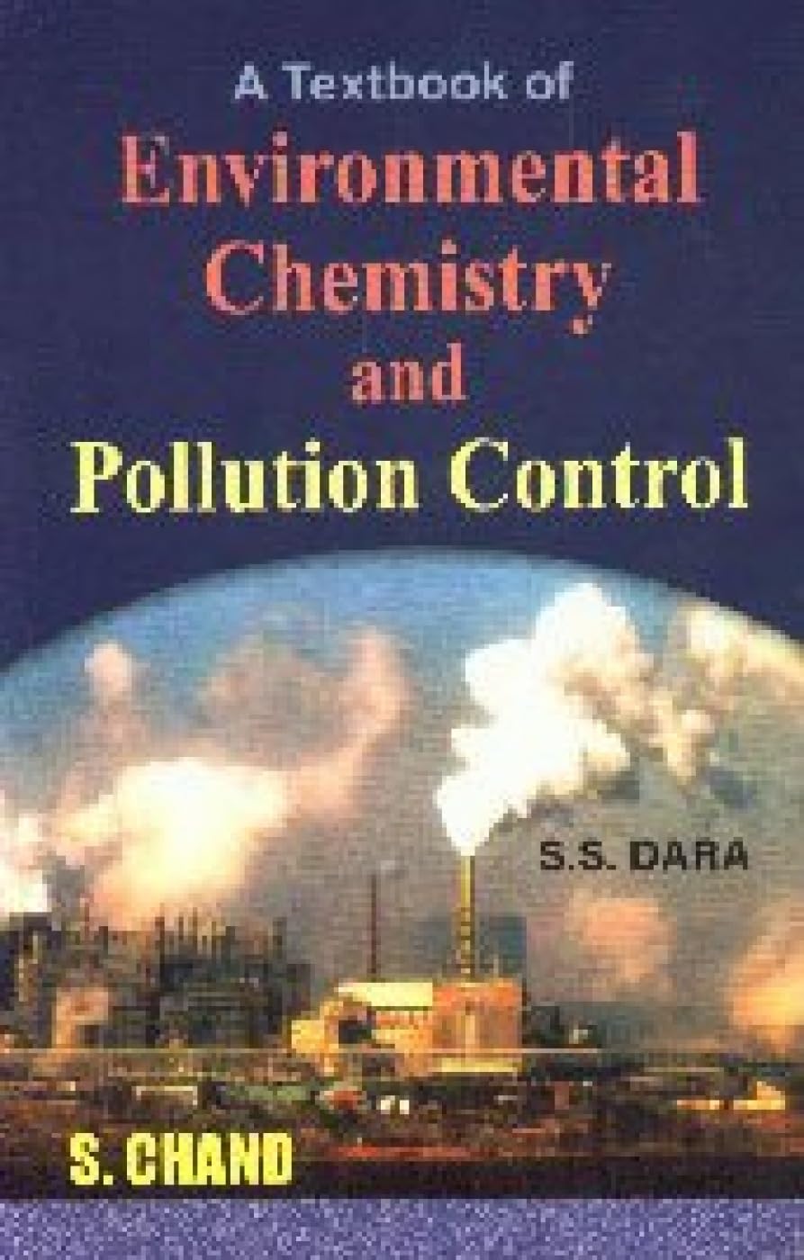 A Text Book of Environmental Chemistry & Pollution Control