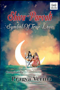ShivaParvati: Symbol Of True Love
