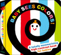 Baby Sees Colors!: A Totally Mesmerizing HighContrast Book for Babies