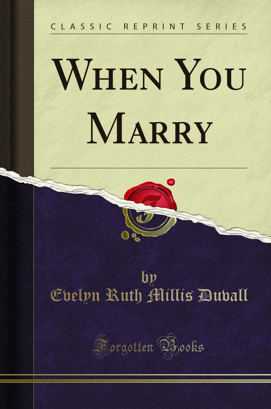When You Marry (Classic Reprint)