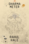 Dharmameter: A scifi mystical thriller