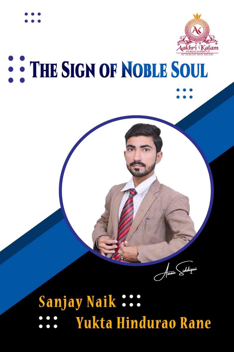 The Sign of Noble Soul