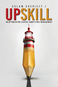 Upskill : An OptimizationCentric Competence Management