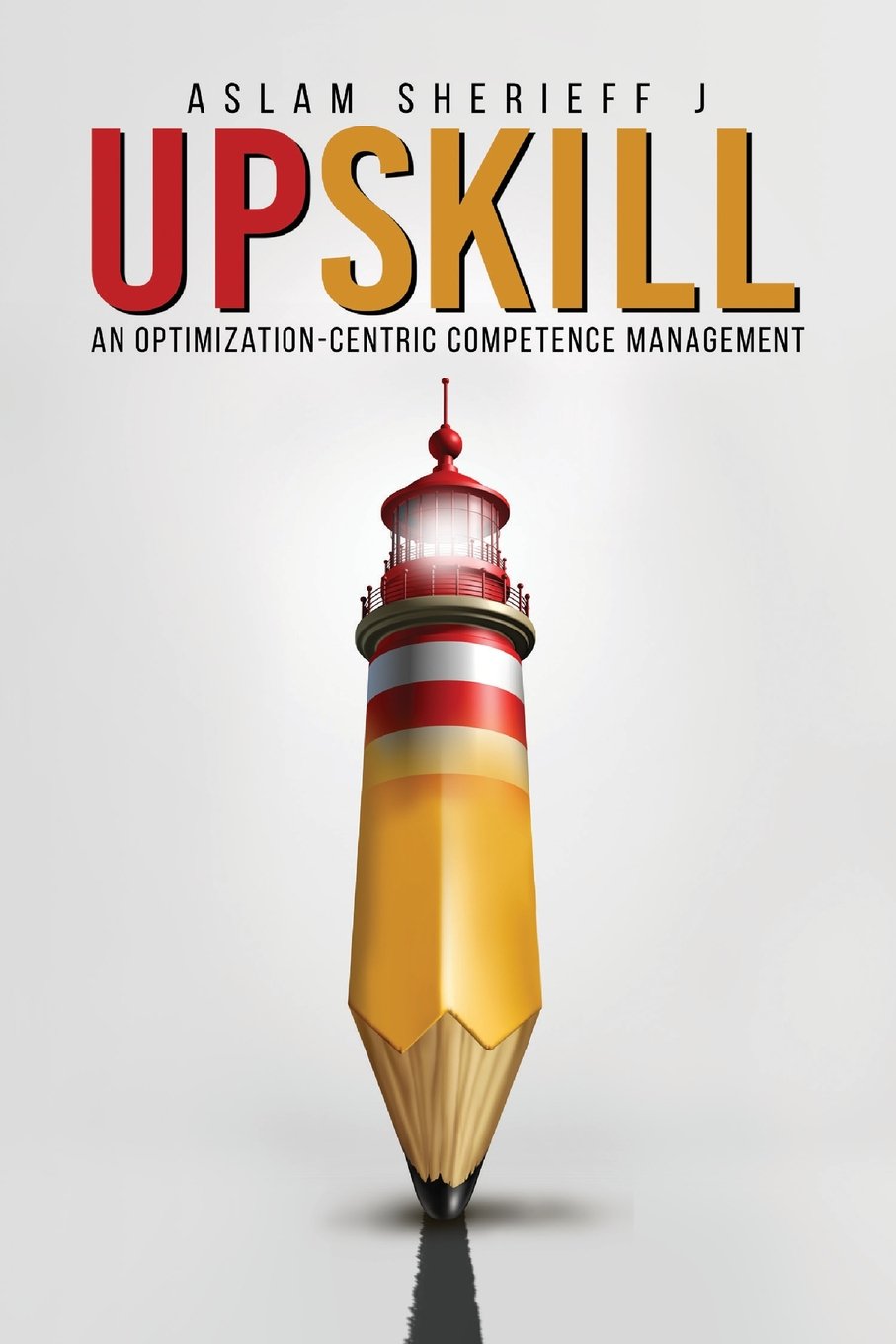 Upskill : An OptimizationCentric Competence Management