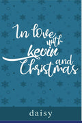 IN LOVE WITH KEVIN AND CHRISTMAS