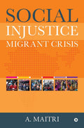 Social Injustice: Migrant Crisis
