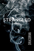 Strangled