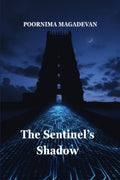 The Sentinels Shadow