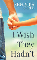 I Wish They Hadnt
