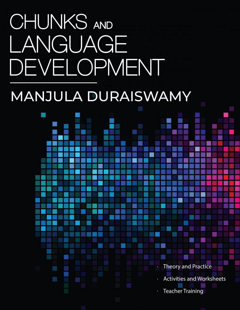 Chunks And Language Development : ...A Lexical Approach