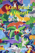 I Can Read By Myself  Series 2  Level 1  Book 2