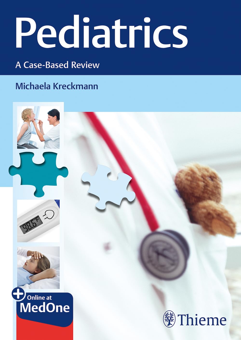 Pediatrics: A CaseBased Review