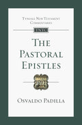Padilla:The Pastoral Epistles
