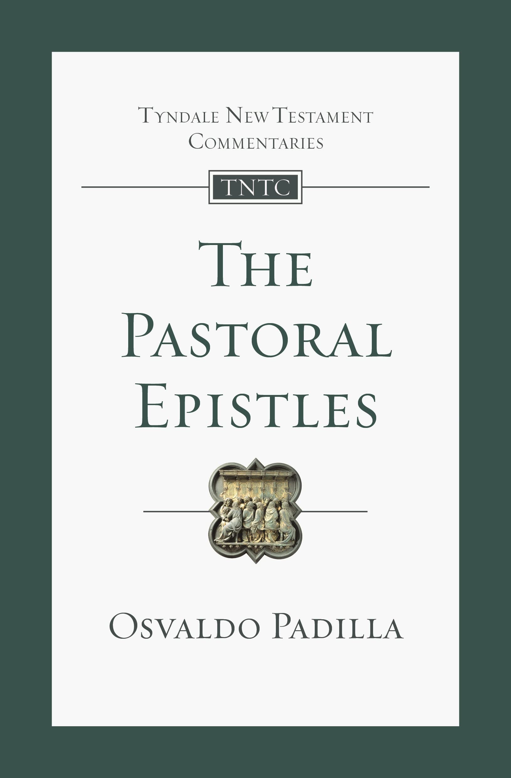 Padilla:The Pastoral Epistles