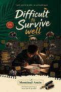 difficult to survive well