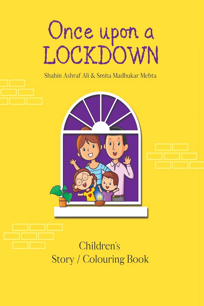Once Upon A LOCKDOWN : Childrens Story / Colouring Book
