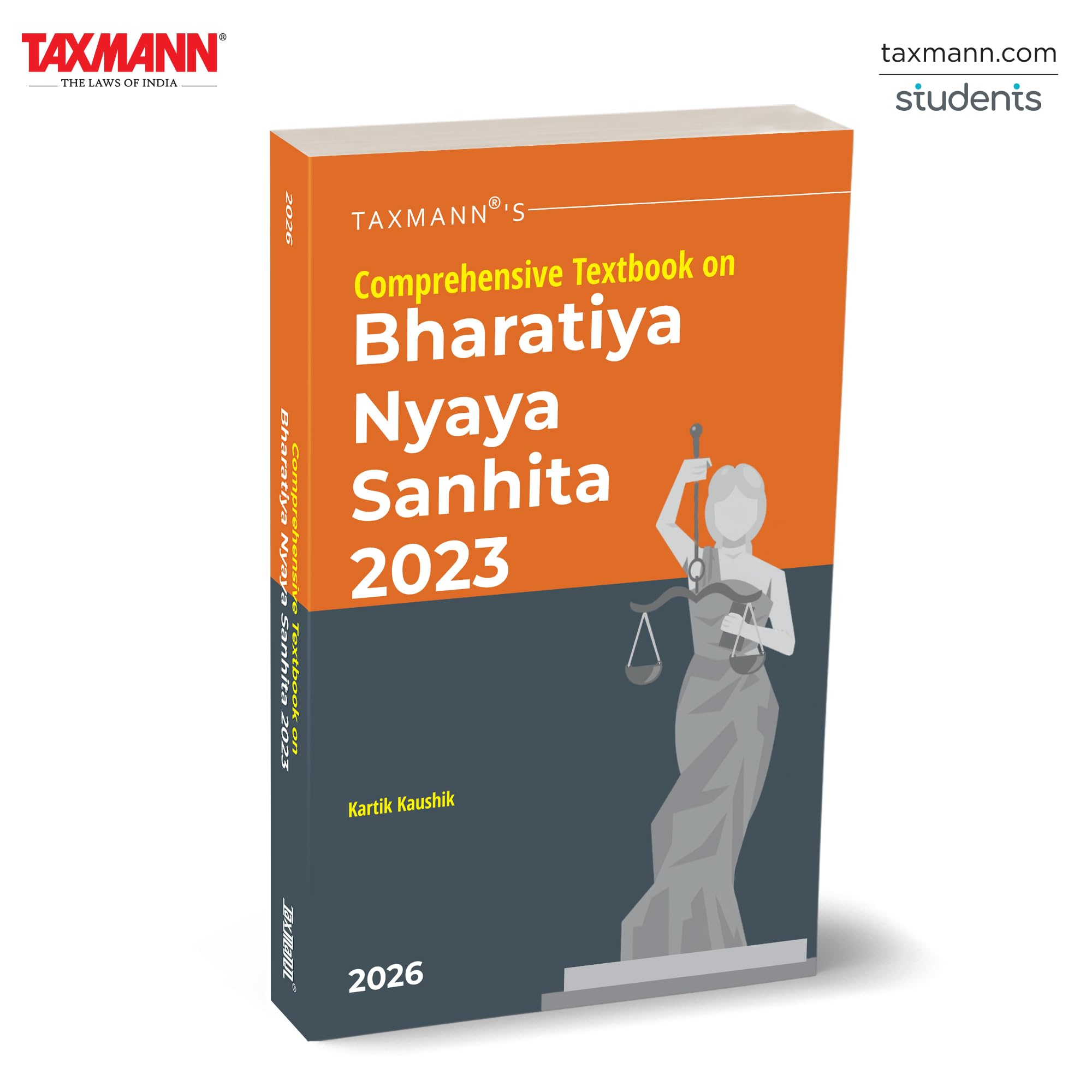 Taxmanns Comprehensive Textbook on Bharatiya Nyaya Sanhita 2023  Clear | Conceptdriven TextbookcumCommentary Explaining In