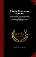 Vitality, Fasting And Nutrition