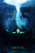 Spirits Of The Roaring Sea