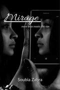 Mirage : more than meets the eye