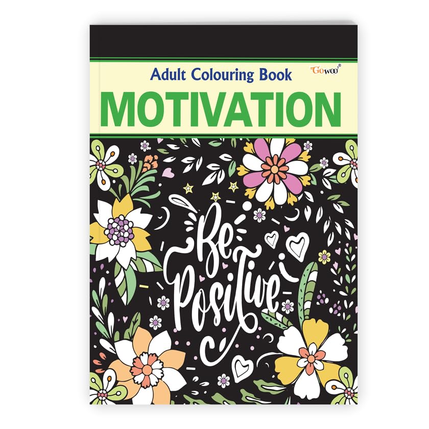 Motivation  Adult Colouring Book: Calming Art Colouring for Stress Relief, Colouring Book for Adults & Kids, Fun Relaxing Colou