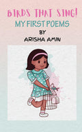 Birds that Sing! : My First Poems