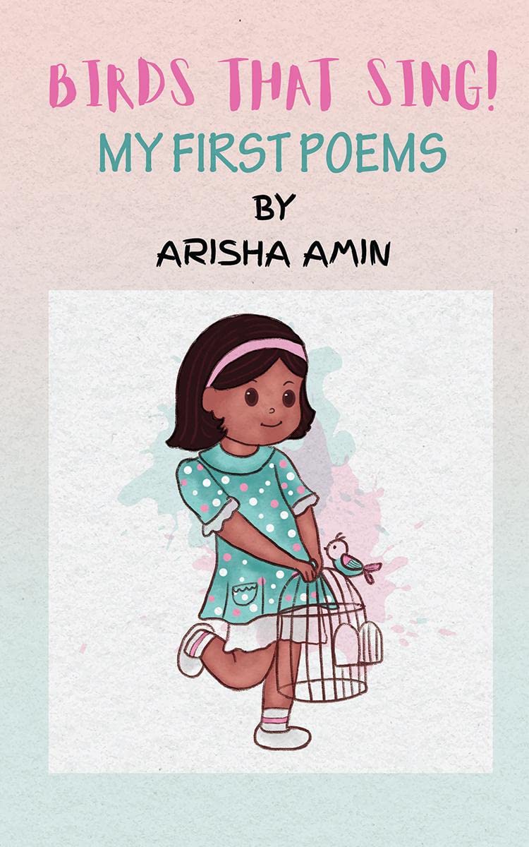 Birds that Sing! : My First Poems