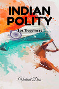 INDIAN POLITY : For Beginners