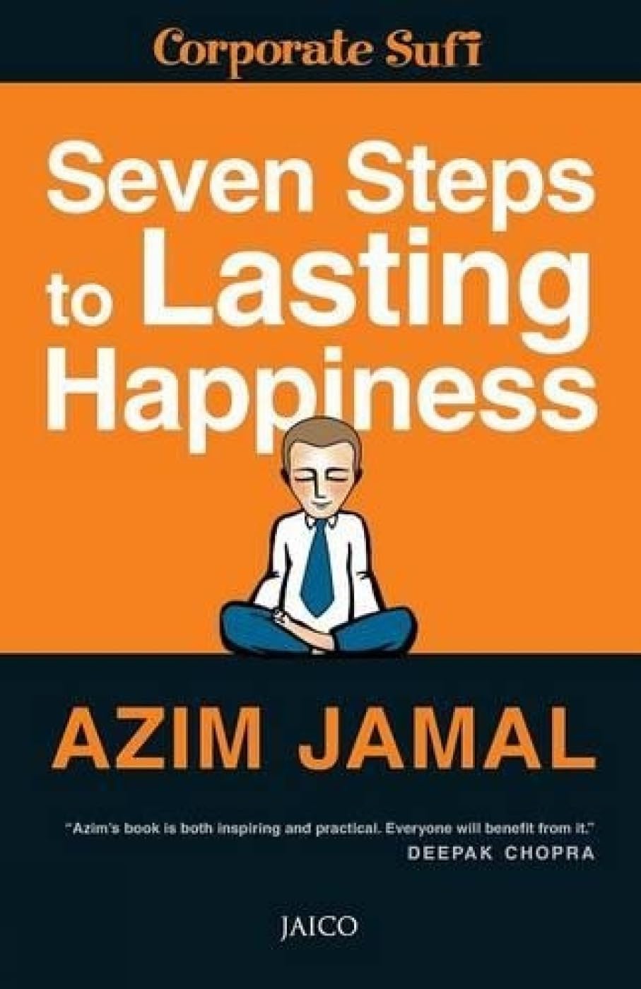 Seven Steps to Lasting Happiness