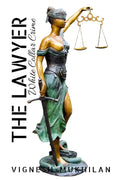 The Lawyer : White Collar Crime