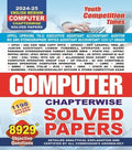 Youth Computer Planner Chapterwise Solved Papers | 1198 Solved Papers | 8929+ Objective Questions | Latest Edition 202425
