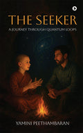 The Seeker: A Journey Through Quantum Loops