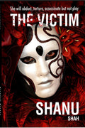 The Victim : She will abduct, torture, assassinate but not play