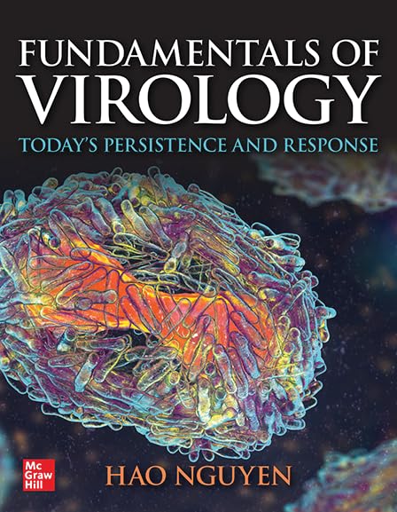 Fundamentals of Virology: Todays Persistence and Response