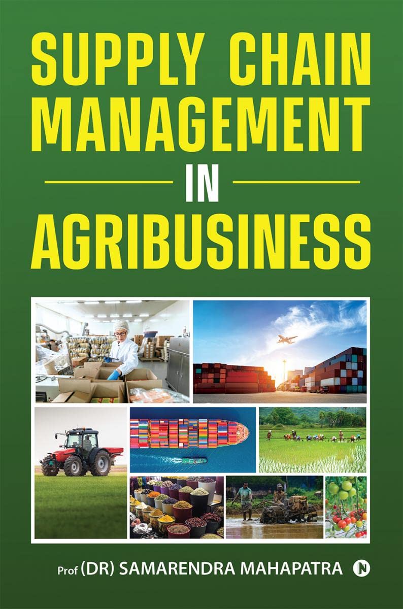 Supply Chain Management in Agribusiness