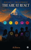 The Great Reset: Duology 1  The Gathering